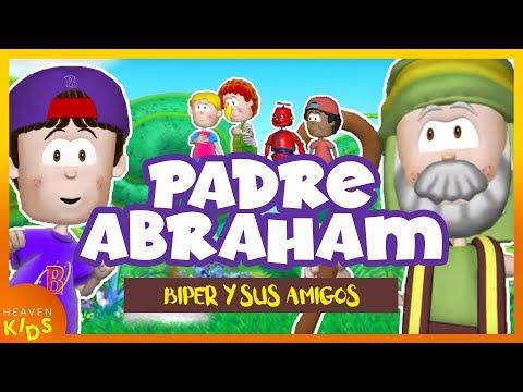 Biper y sus Amigos – El Padre Abraham