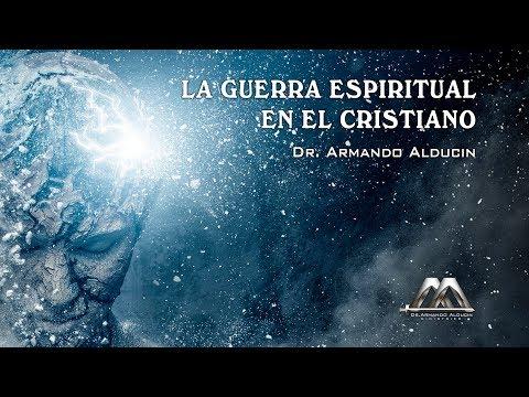 Armando  Alducin – La guerra espiritual en el cristiano