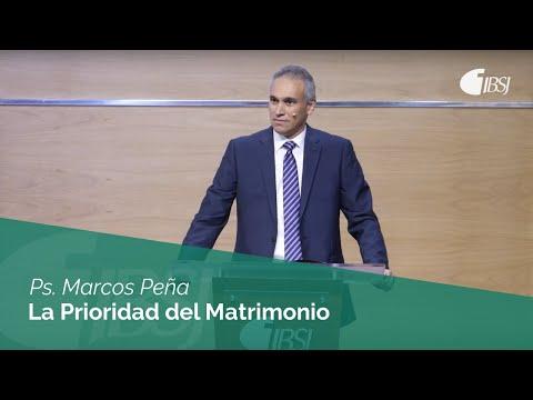 La Prioridad del Matrimonio | Ps. Marcos Peña