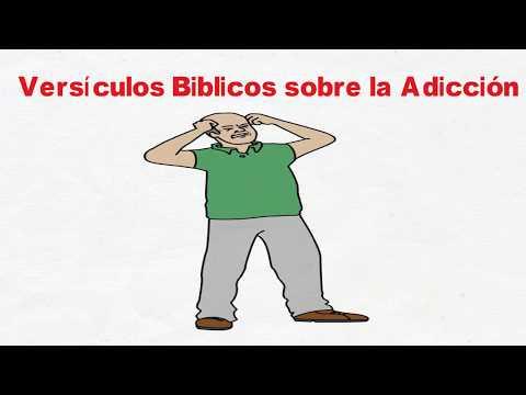 Versículos de la Biblia sobre la Adicción