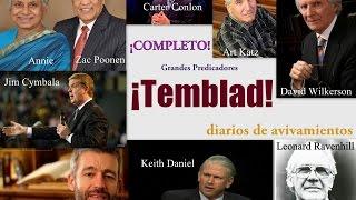 Leonard Ravenhill , David Wilkerson, Carter Conlon, Paul Washer PREDICADORES CRISTIANOS ¡TEMBLAD!