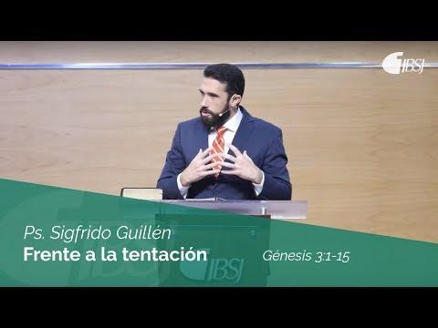 Sigfrido Guillén – Frente a la tentación | Génesis 3:1-15