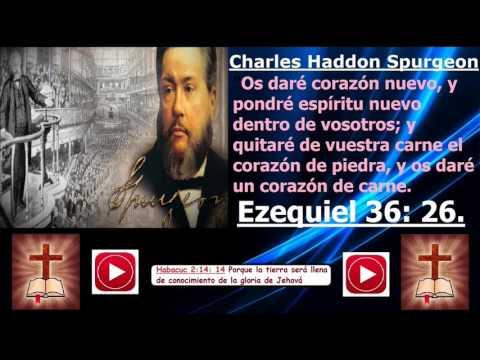 El Corazon Nuevo – (Charles Haddon Spurgeon)
