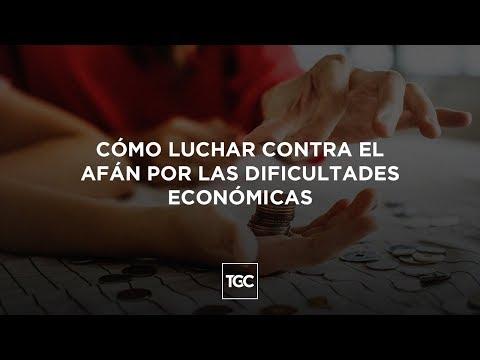 Reflexiones Cristianas – Cómo luchar contra el afán por las dificultades económicas