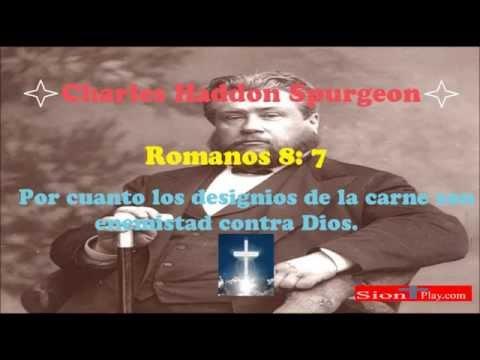 Mente Carnal Enemiga De Dios -Charles Haddon Spurgeon