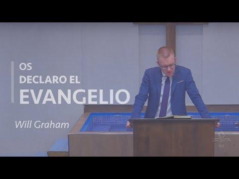 Will Graham – Os declaro el Evangelio