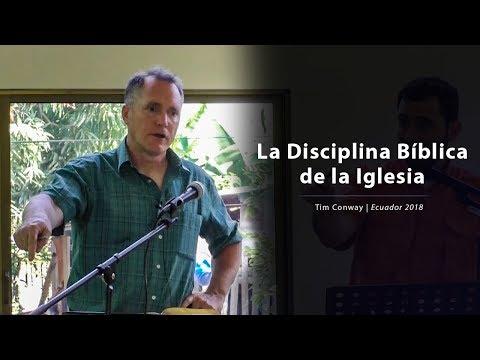 Tim Conway – La Disciplina Bíblica de la Iglesia