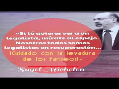 Sugel Michelen  –  Predica en Barcelona sobre el Legalismo