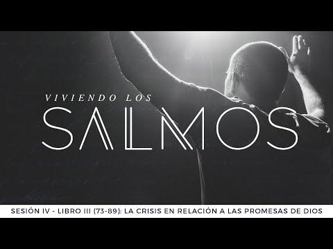 Pastor Luis Núñez – Libro III (Salmos 73-89): La Crisis en Relación a las Promesas de Dios