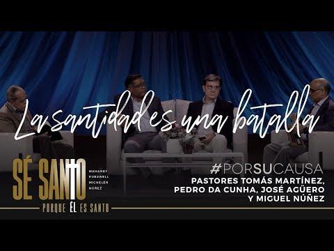 Tomás Martínez, Pedro da Cunha, José Agüero, y Miguel Núñez – La santidad es una batalla