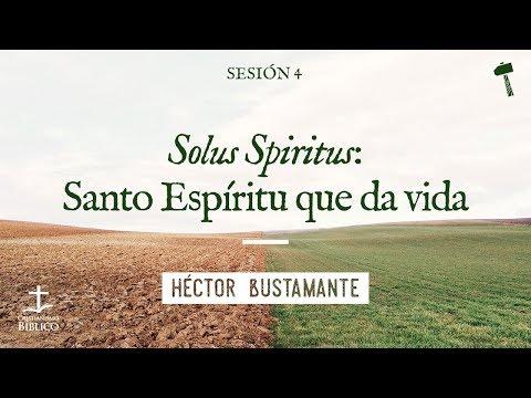 Héctor Bustamante / Soles Spiritus: Santo Espíritu que da vida