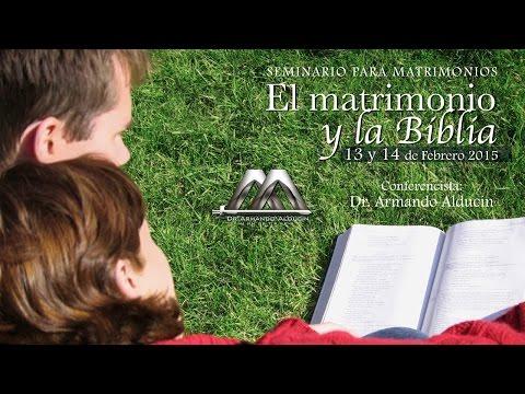 Armando Alducin – EL MATRIMONIO Y LA BIBLIA 4TA PARTE [HD]