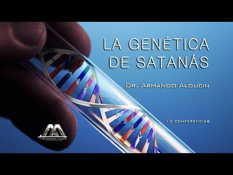 LA GENÉTICA DE SATANÁS No. 8- Armando Alducin