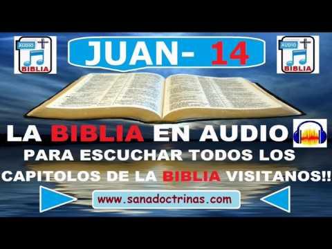 Evangelio Según JUAN –  Biblia En Audio  – Capitulo 14
