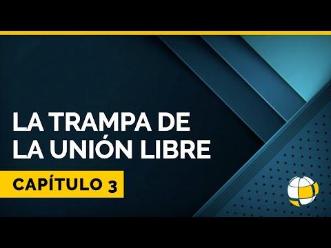 Entendiendo Los Tiempos – Temporada 3 – La Trampa de la Unión Libre | Cap #3