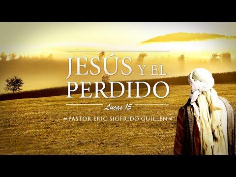 Eric Sigfrido Guillen –  “Jesús y el perdido” Lucas 15
