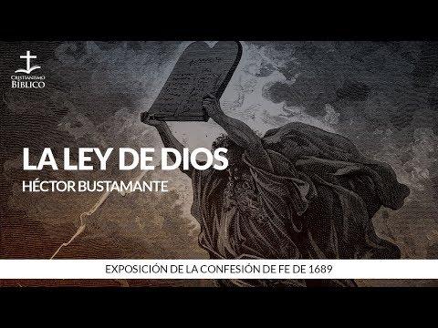 La ley de Dios – Héctor Bustamante