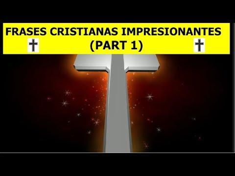 FRASES CRISTIANAS IMPRESIONANTES  (PART 1)