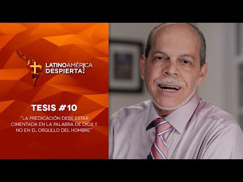 Pastor Miguel Núñez – Tesis -10 – La Predicación Debe Estar Cimentada En La Palabra De Dios Y No En