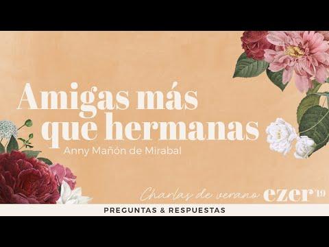 Preguntas & Respuestas (Verano Ezer 2019) – Amigas más que hermanas