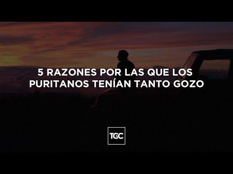 Reflexiones Cristianas  – 5 razones por las que los puritanos tenían tanto gozo