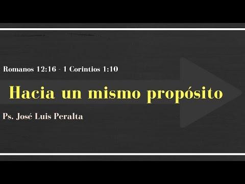 Jose Luis Peralta – Hacia Un Mismo Propósito