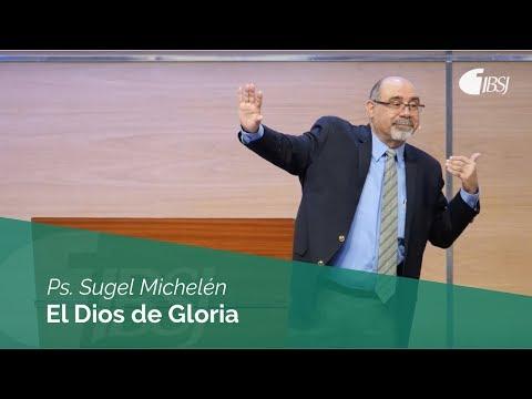 Sugel Michelén – El Dios de Gloria