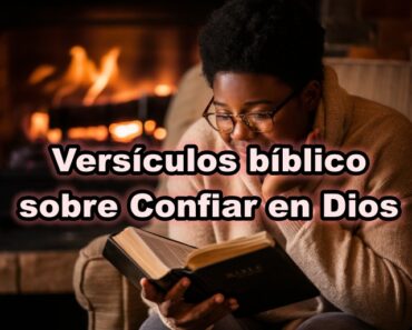 Versículos bíblico sobre Confiar en Dios