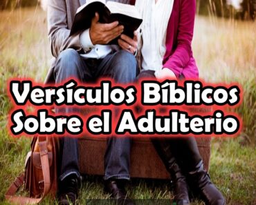 Versículos Bíblicos Sobre el Adulterio