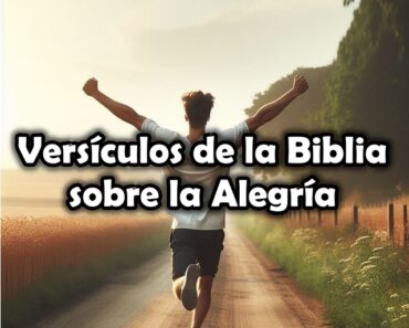 Versículos de la Biblia sobre la Alegría